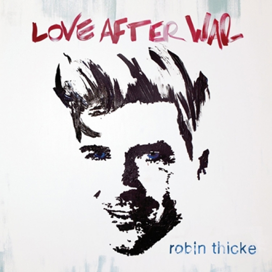 Robin Thicke Love After War Album Cover 